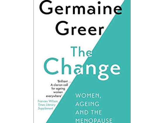 The Change: Women, Ageing And The Menopause PDF