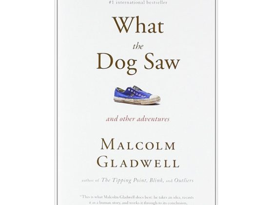 What the Dog Saw: And Other Adventures PDF