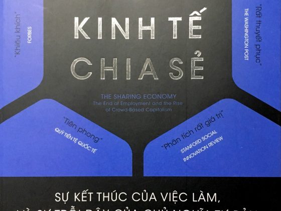 Nền Kinh Tế Chia Sẻ - Sự Kết Thúc Của Việc Làm, Và Sự Trỗi Dậy Của Chủ Nghĩa Tư Bản Dựa-Trên-Đám-Đông (Tái Bản 2018) PDF