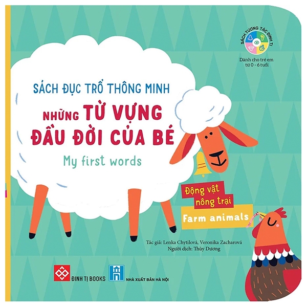 Sách Đục Trổ Thông Minh - Những Từ Vựng Đầu Đời Của Bé - My First Words - Động Vật Nông Trại - Farm Animals PDF Sách Đục Trổ Thông Minh - Những Từ Vựng Đầu Đời Của Bé - My First Words - Động Vật Nông Trại - Farm Animals PDF