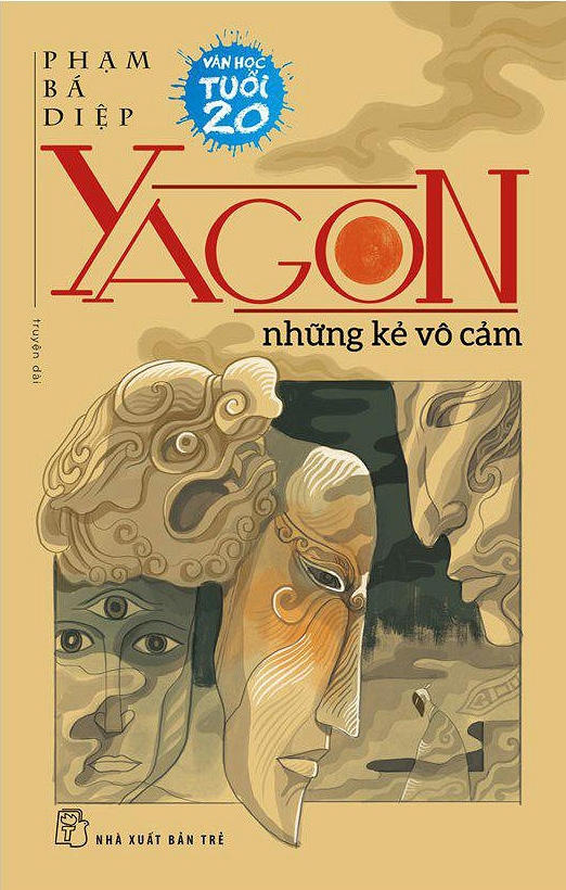 Yagon Những Kẻ Vô Cảm - Văn Học 20 PDF Yagon Những Kẻ Vô Cảm - Văn Học 20 PDF