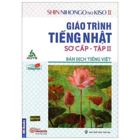Bộ Giáo Trình Tiếng Nhật Sơ Cấp (Tập 2 ) - SHIN NIHONGO NO KISO II (Bản Dịch Tiếng Việt) PDF