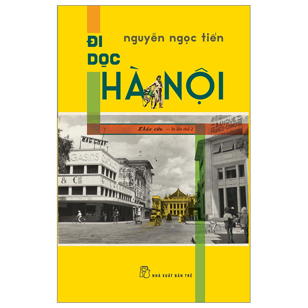 Đi Dọc Hà Nội (Tái Bản 2024) PDF Đi Dọc Hà Nội (Tái Bản 2024) PDF