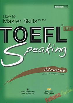 How To Master Skills For The TOEFL iBT_Speaking Advancde (+CD) PDF