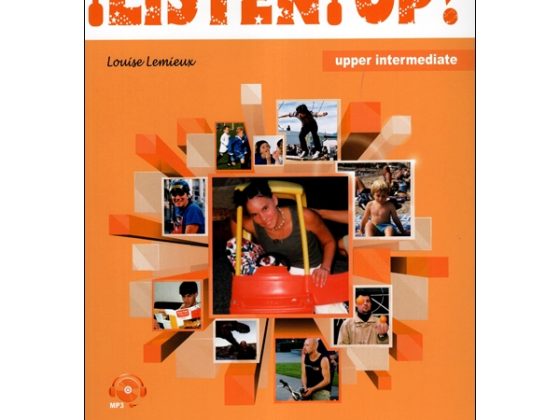 Listen Up Upper Intermediate (Kèm CD) PDF