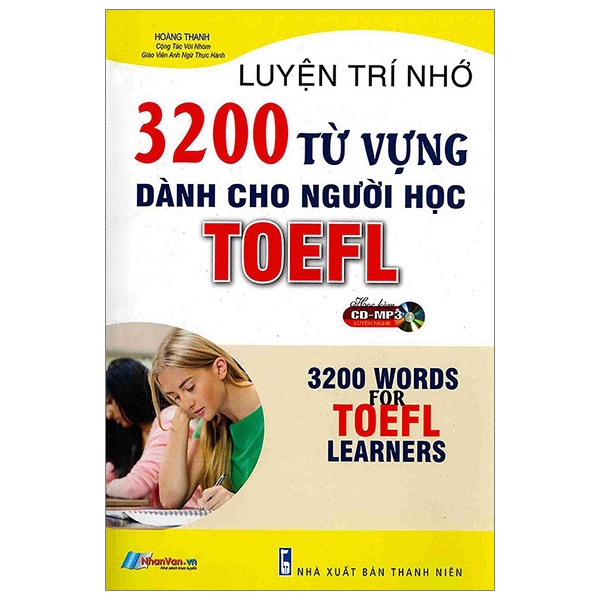 Luyện Trí Nhớ 3200 Từ Vựng Dành Cho Người Học Toefl PDF Luyện Trí Nhớ 3200 Từ Vựng Dành Cho Người Học Toefl PDF