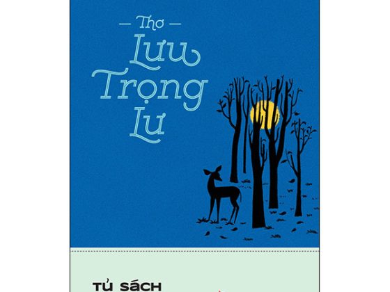 Tủ Sách Văn Học Trong Nhà Trường - Thơ Lưu Trọng Lư PDF