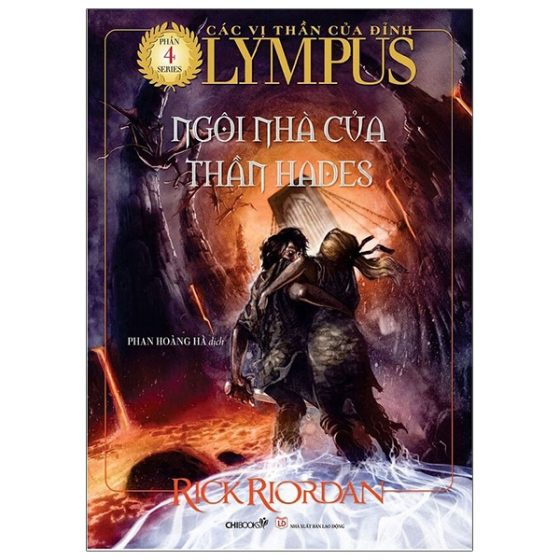 Bộ Các Vị Thần Của Đỉnh Olympus - Phần 4: Ngôi Nhà Của Thần Hades PDF