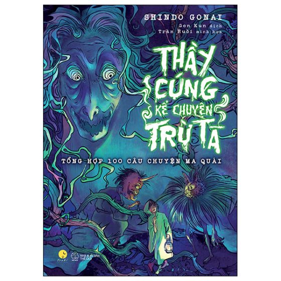 Thầy Cúng Kể Chuyện Trừ Tà - Tổng Hợp 100 Câu Chuyện Ma Quái PDF