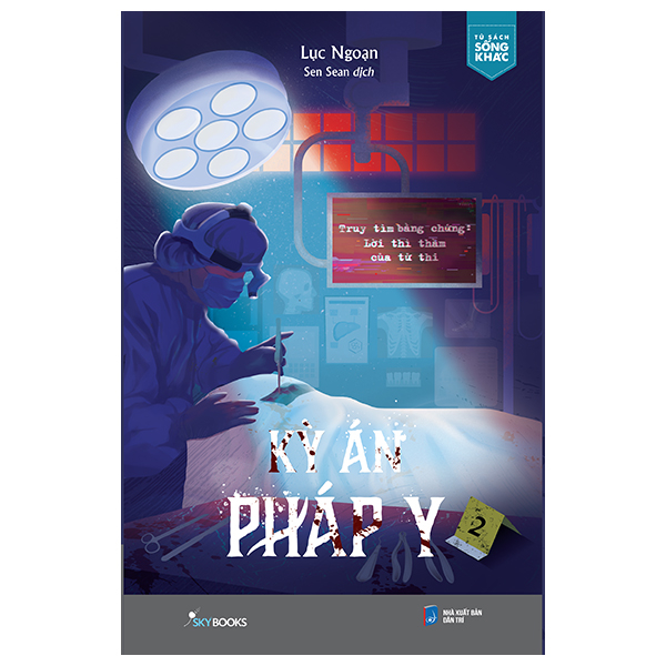 Kỳ Án Pháp Y - Tập 2 - Truy Tìm Bằng Chứng - Lời Thì Thầm Của Tử Thi PDF Kỳ Án Pháp Y - Tập 2 - Truy Tìm Bằng Chứng - Lời Thì Thầm Của Tử Thi PDF