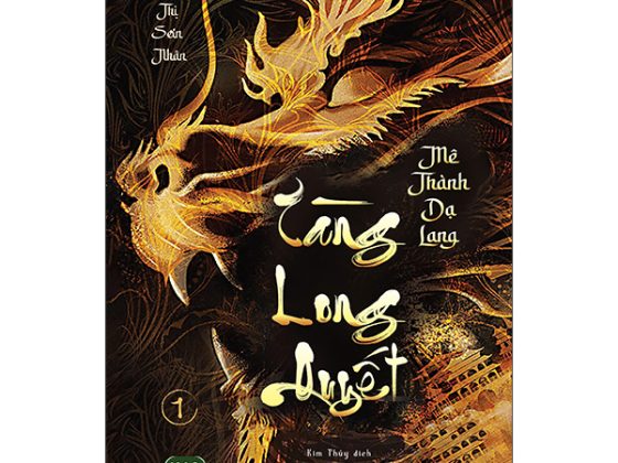 Bộ Tàng Long Quyết - Tập 1 - Mê Thành Dạ Lang PDF