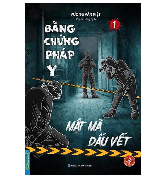 Bằng Chứng Pháp Y - Mật Mã Dấu Vết - Tập 1 PDF